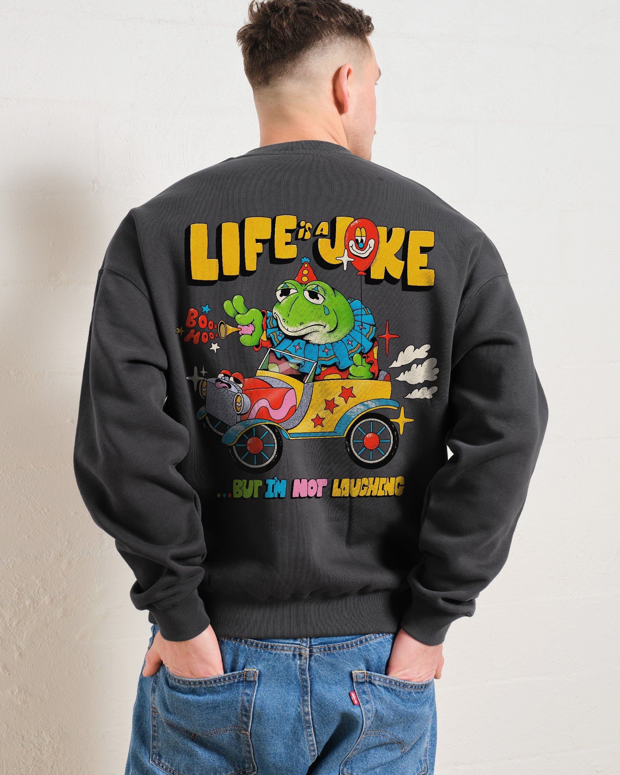Life is a Joke Unisex Graphic Sweatshirt - Threadheads 80% Cotton 340gsm
